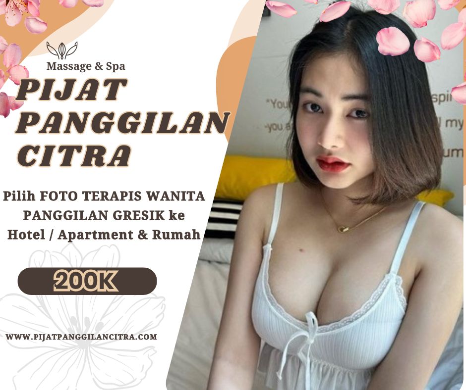 "pijat panggilan gresik"